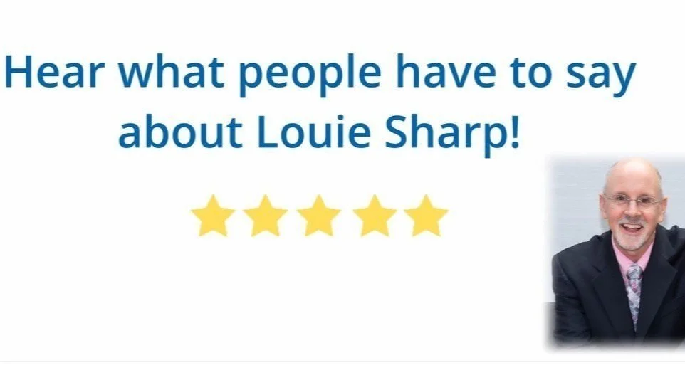 Testimonial for Louie Sharp